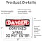 Signmission 5 in H x 7 in W, Vinyl Decal, Rectangle, Confined Space Do Not Enter OS-2PACK-DS-D-57-L-19286 - alternate 2